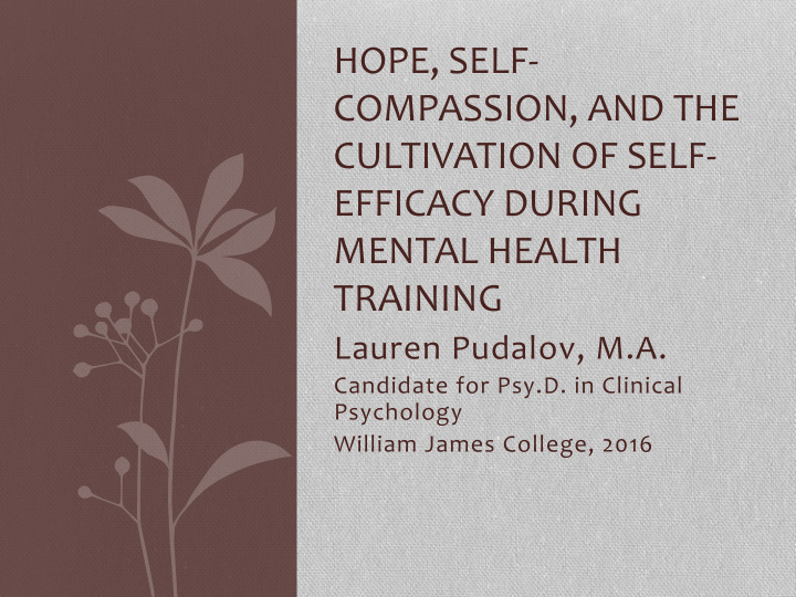 hope self compassion and the cultivation of self efficacy