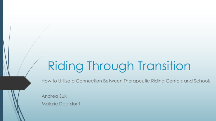 riding through transition