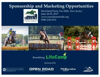 Sponsorship and Marketing Opportunities  Moorland Farm, Far Hills, New Jersey  June 24-25, 2017