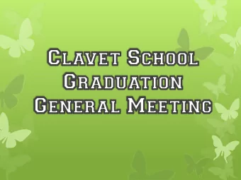 Agenda  enda   Intr  ntroductions  oductions and Welcome  lcome  1.  1. Clavet  et School  ool