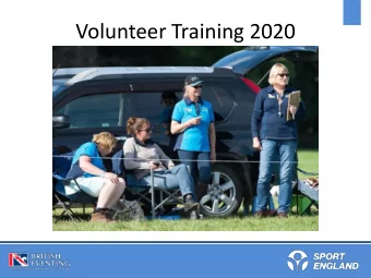Volunteer Training 2020  **Add photo**  Volunteer Roles    Fence Judge    Control and