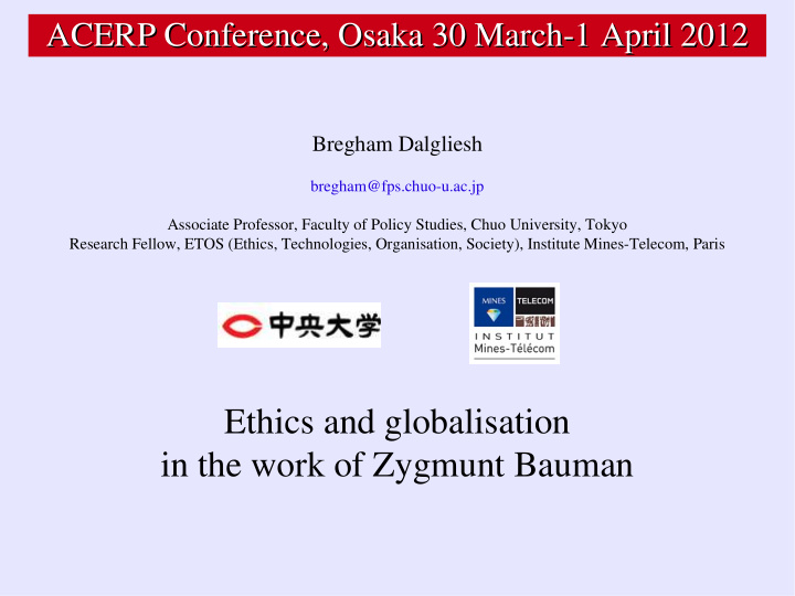 ethics and globalisation in the work of zygmunt bauman