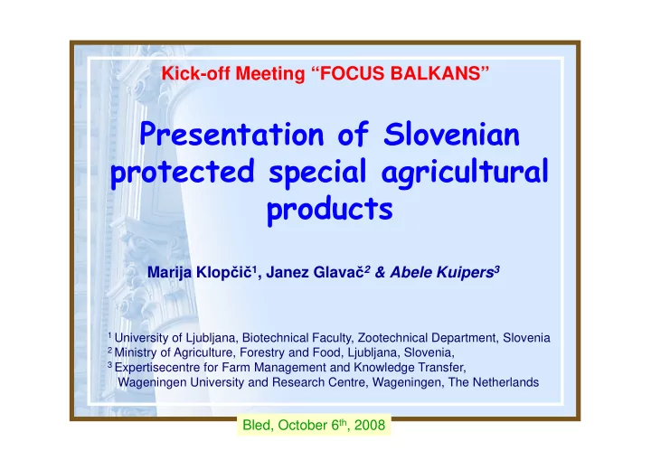 presentation of slovenian protected special agricultural