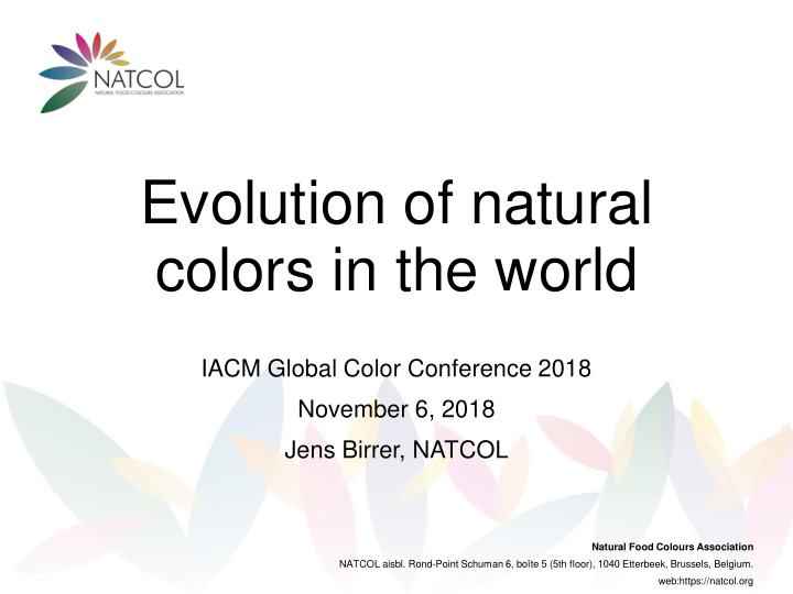 evolution of natural colors in the world