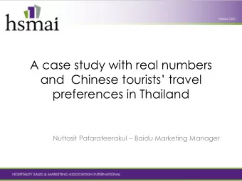 A case study with real numbers  and  Chinese tourists travel  preferences in Thailand Nuttasit