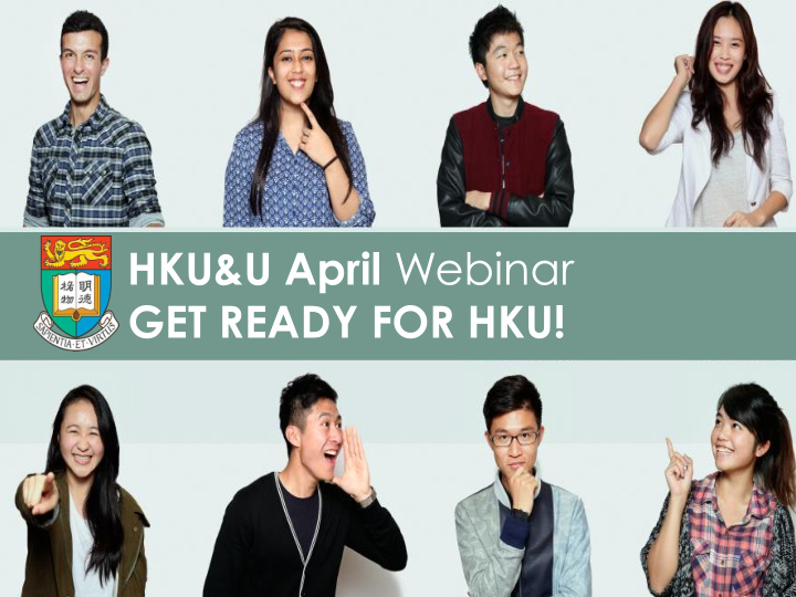 get ready for hku