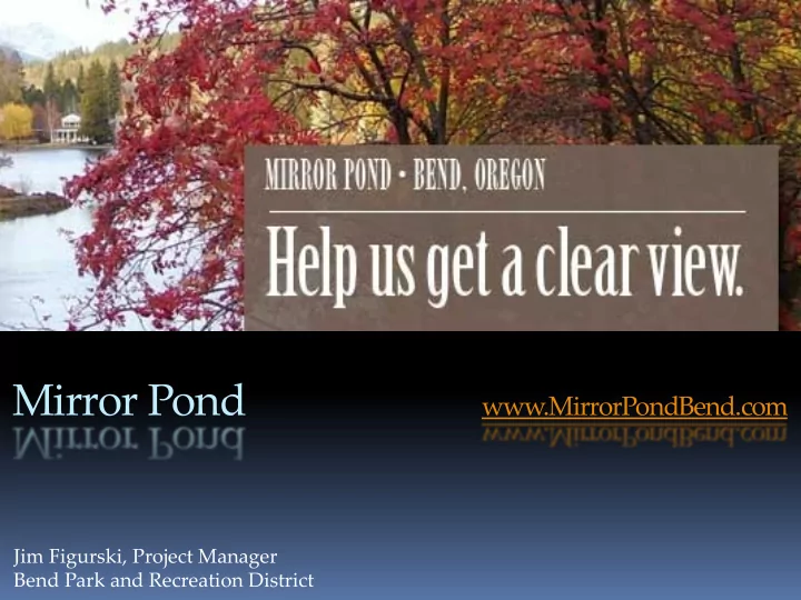 mirror pond
