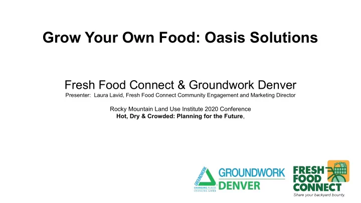 grow your own food oasis solutions