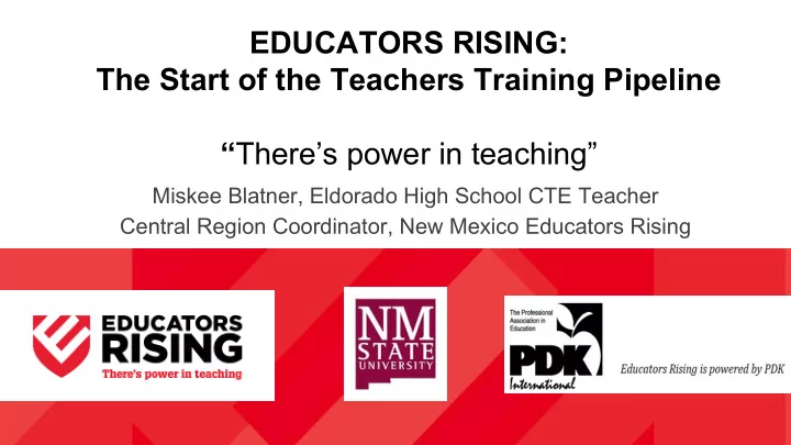 educators rising the start of the teachers training
