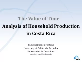 The Value of Time  Analysis of Household Production  in Costa Rica  Pamela Jimnez-Fontana