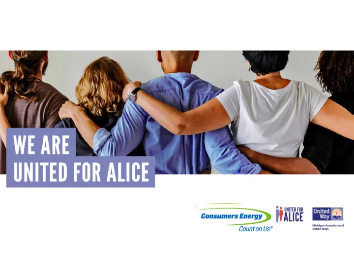 alice asset limited income constrained employed michigan