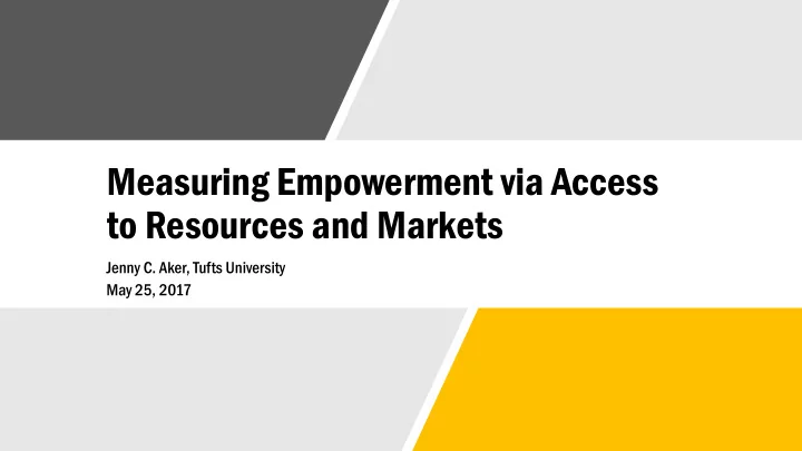 to resources and markets