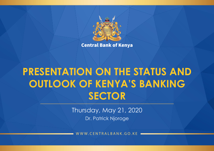 presentation on the status and outlook of kenya s banking