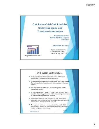 Cost Shares Child Cost Schedules,  Underlying Issues, and  Transitional Alternatives  Presentation