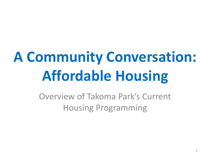 a community conversation affordable housing
