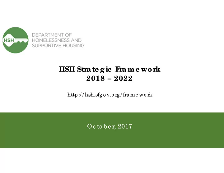 hsh stra te g ic f ra me work 2018 2022