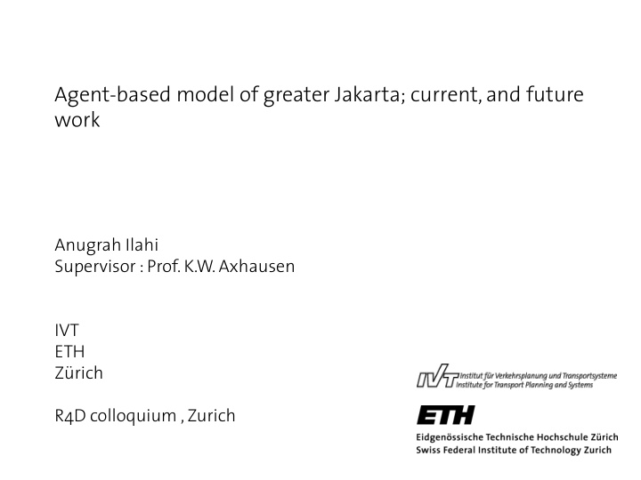 agent based model of greater jakarta current and future