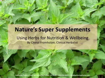 Natures Super Supplements  Using Herbs for Nutrition &amp; Wellbeing  By Cheryl Fromholzer,