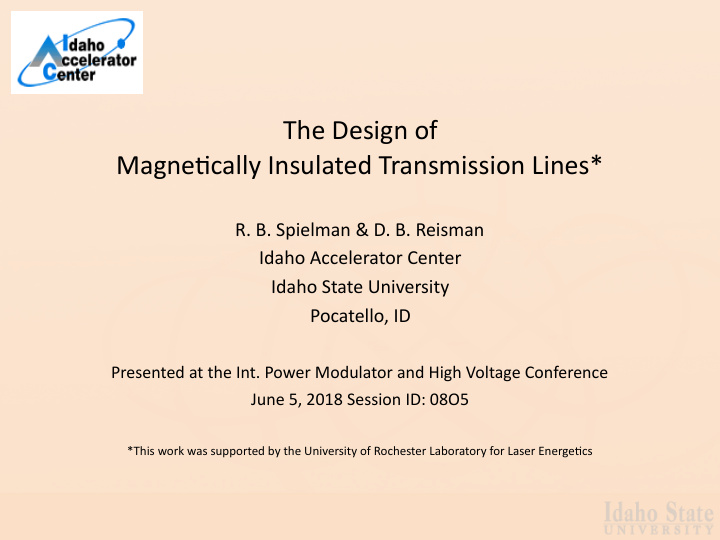 the design of magne cally insulated transmission lines
