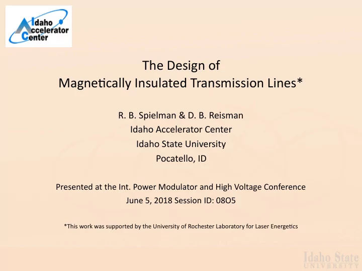 the design of magne cally insulated transmission lines