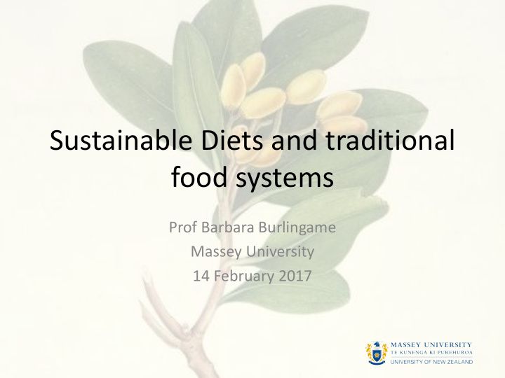 sustainable diets and traditional food systems