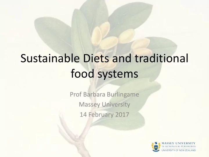sustainable diets and traditional food systems