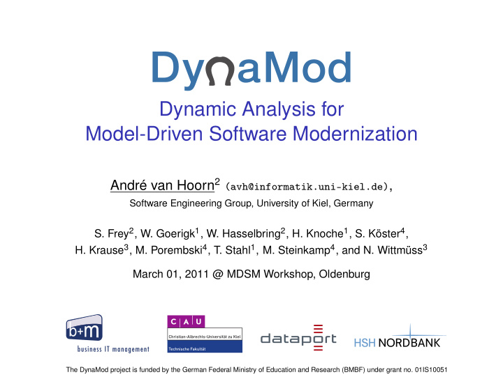 dynamic analysis for model driven software modernization