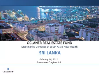 SRI LANKA  February 28, 2012  Private and Confidential  DISCLAIMER  DISCLAIMER  This presentation