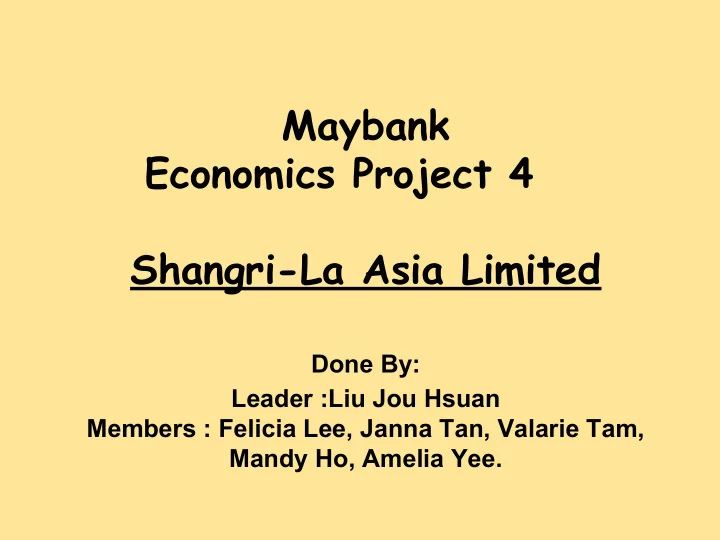 maybank economics project 4 shangri la asia limited