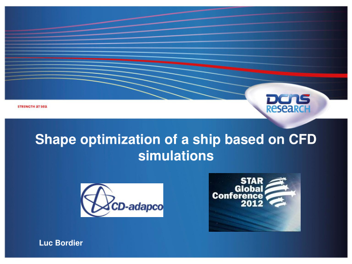 shape optimization of a ship based on cfd simulations