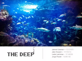 Jahmel Coleman  13121870  Jake Howard  13135014 Leslie Latchman - 13148356 Jorge Powell -