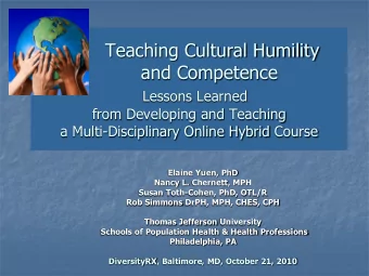 Teaching Cultural Humility  and Competence  Lessons Learned  from Developing and Teaching  a