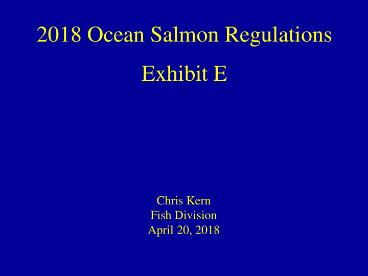 2018 ocean salmon regulations exhibit e