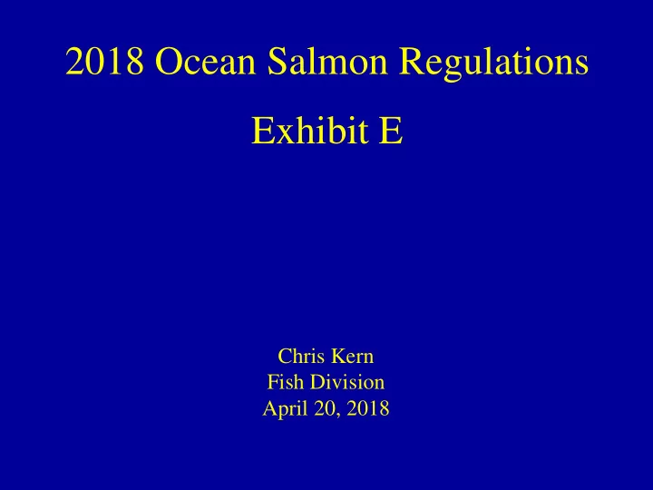 2018 ocean salmon regulations exhibit e