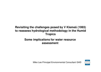 Revisiting the challenges posed by V Kleme (1993)  to reassess hydrological methodology in the