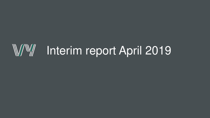 interim report april 2019