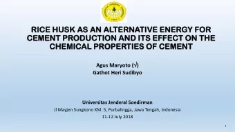 RICE  CE HUSK  K AS AN ALTERN  TERNATIV  TIVE  E ENER  ERGY  GY FOR  OR  CEME  MENT  NT PROD  ODUC