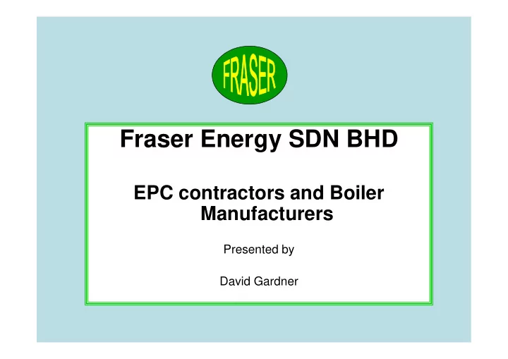 fraser energy sdn bhd