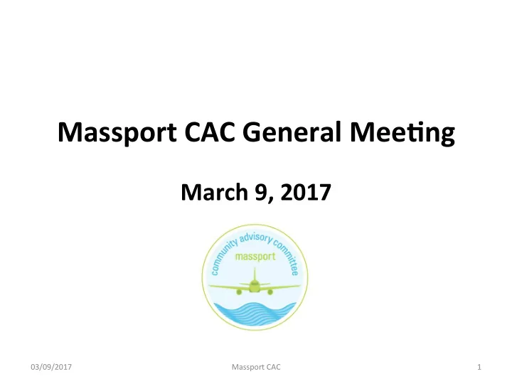 massport cac general mee ng