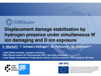 Displacement damage stabilization by  hydrogen presence under simultaneous W  ion damaging and D