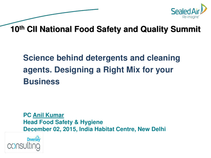 10 th cii national food safety and quality summit science