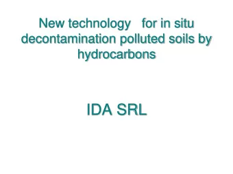 IDA SRL  Contaminated area- case of study  Contaminants levels in the soil  Microtunneling system