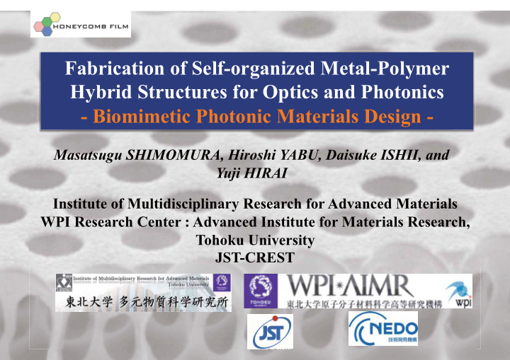 fabrication of self organized metal polymer hybrid