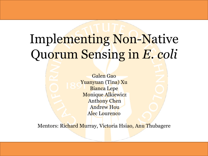 implementing non native quorum sensing in e coli