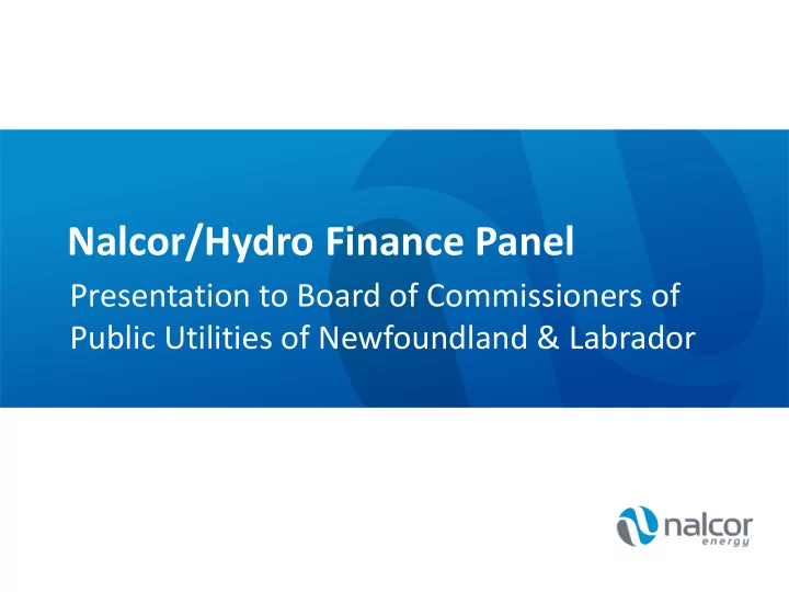 nalcor hydro finance panel