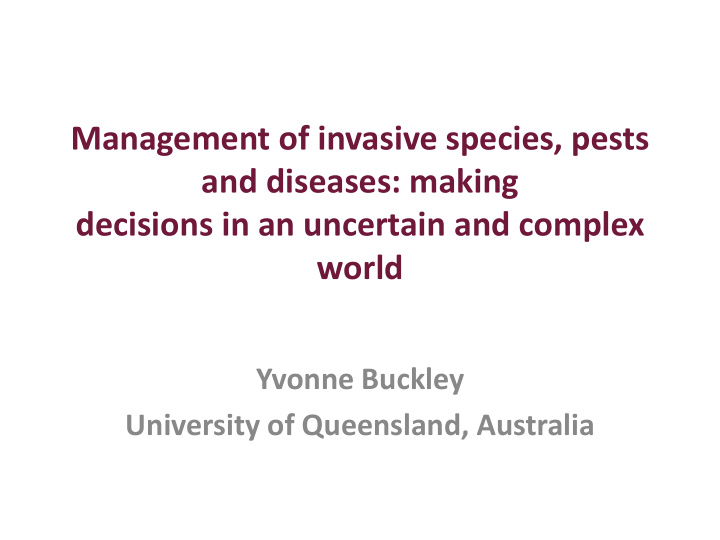 management of invasive species pests