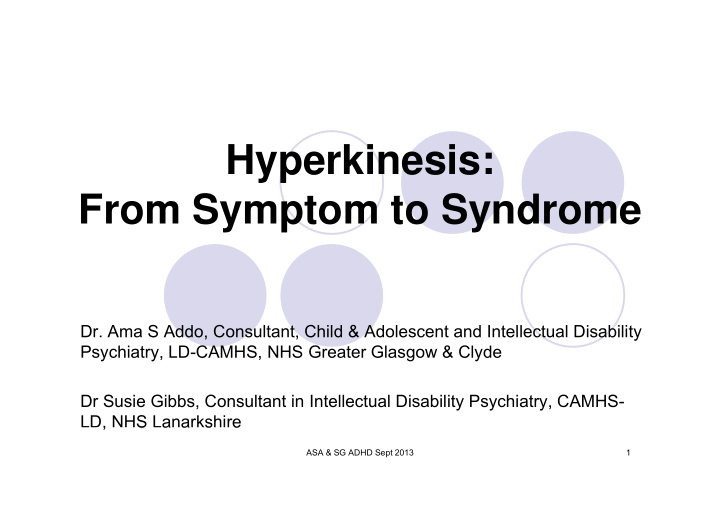 hyperkinesis f from symptom to syndrome s t t s d