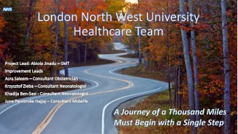 Home Team  Our Project Aims  By March 2019 reduce avoidable term  admission to Neonatal Unit (NNU)