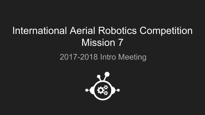 international aerial robotics competition mission 7