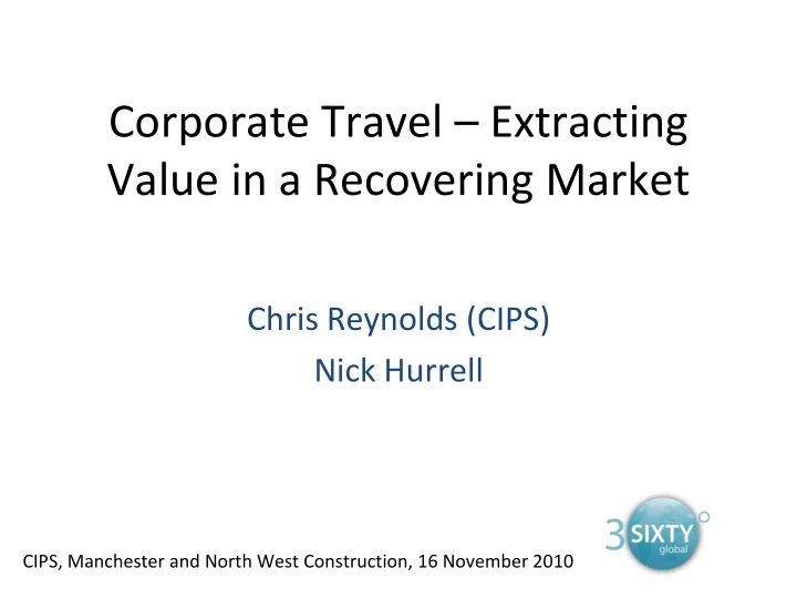 corporate travel extracting value in a recovering market